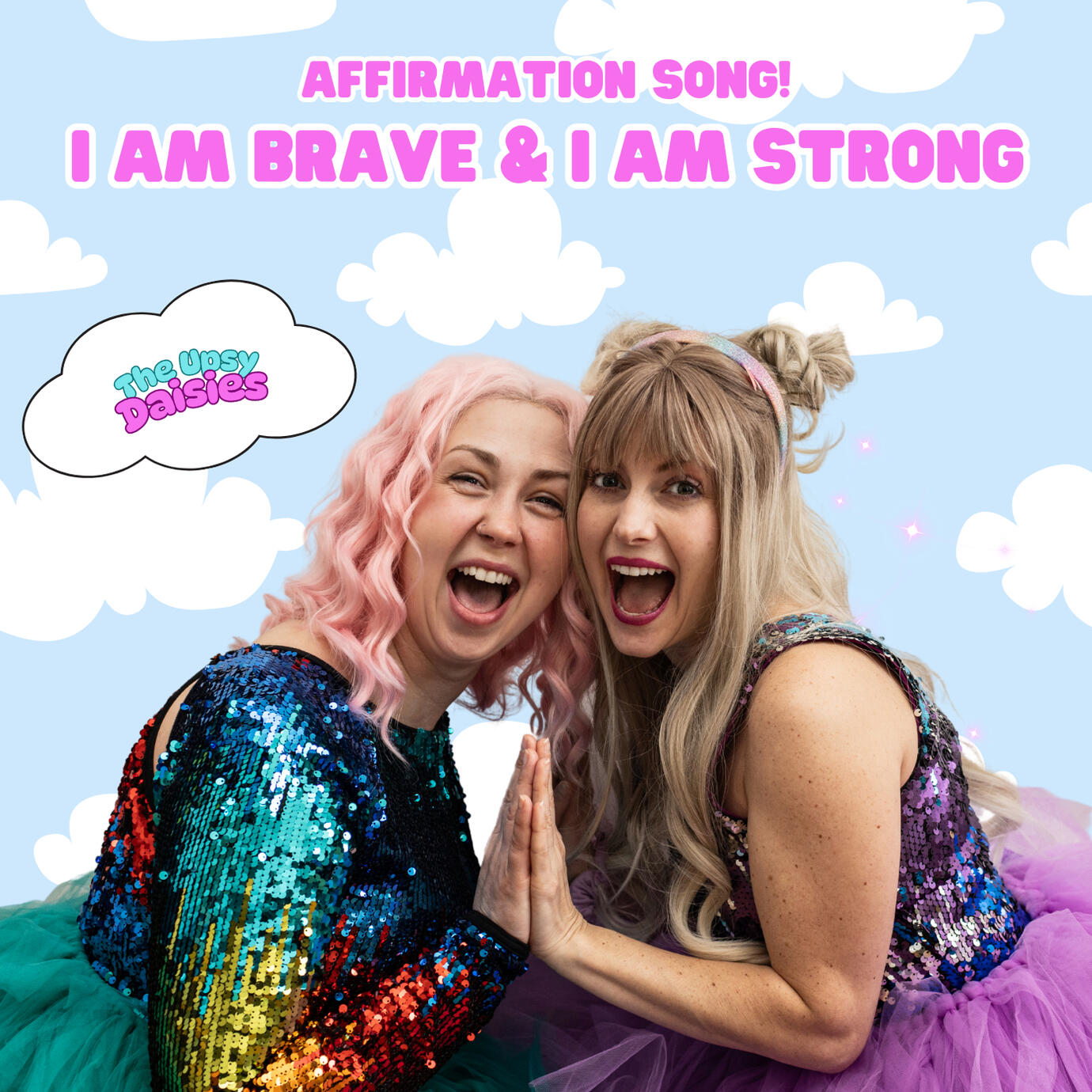 I Am Brave &amp; I Am Strong: Affirmation Song!